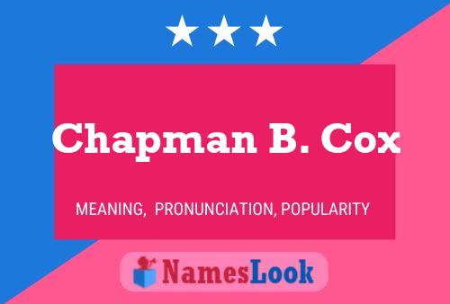 Chapman B. Cox Naam Poster