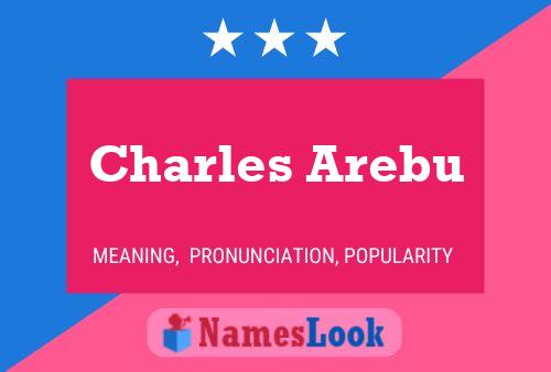 Charles Arebu Naam Poster