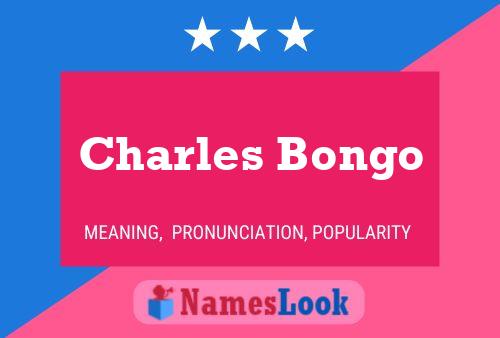 Charles Bongo Naam Poster