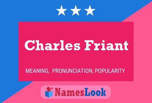 Charles Friant Naam Poster