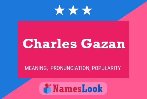 Charles Gazan Naam Poster