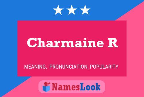 Charmaine R Naam Poster