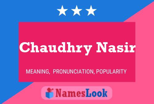 Chaudhry Nasir Naam Poster