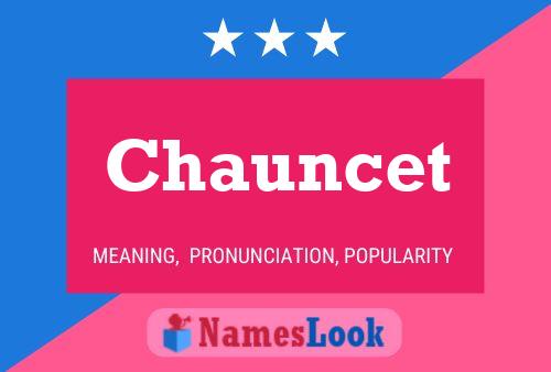 Chauncet Naam Poster