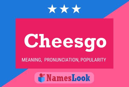 Cheesgo Naam Poster