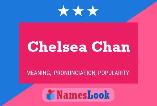 Chelsea Chan Naam Poster