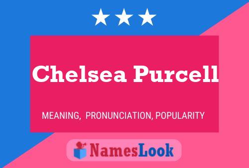 Chelsea Purcell Naam Poster