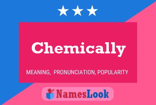 Chemically Naam Poster