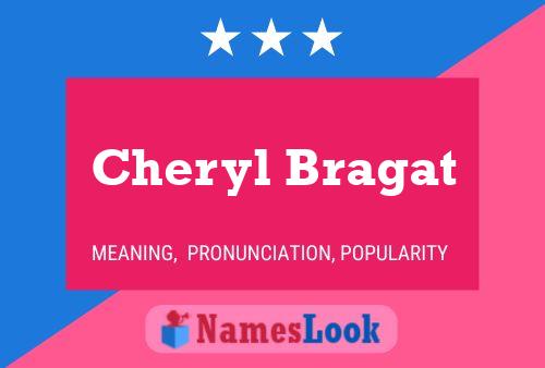 Cheryl Bragat Naam Poster