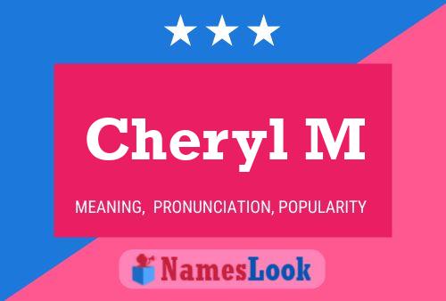 Cheryl M Naam Poster