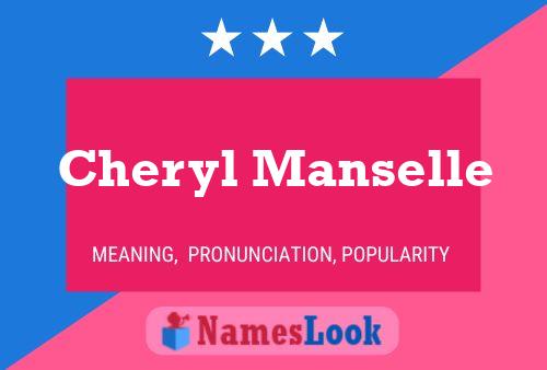 Cheryl Manselle Naam Poster