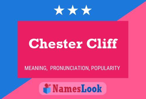 Chester Cliff Naam Poster