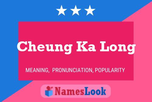 Cheung Ka Long Naam Poster