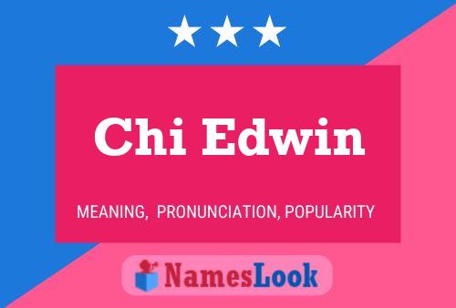 Chi Edwin Naam Poster