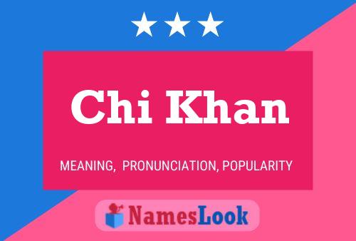 Chi Khan Naam Poster