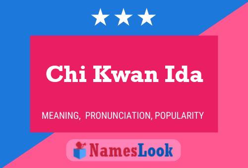 Chi Kwan Ida Naam Poster