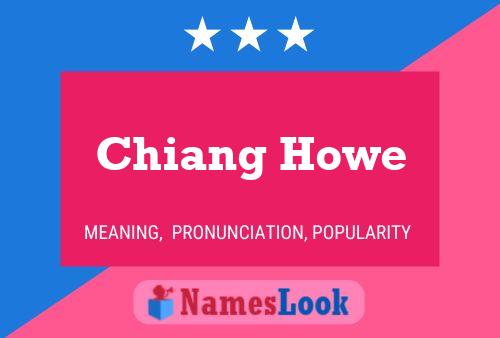 Chiang Howe Naam Poster