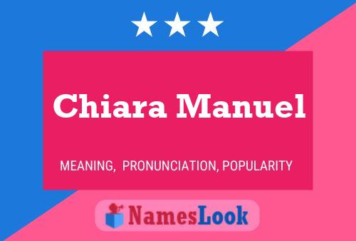 Chiara Manuel Naam Poster