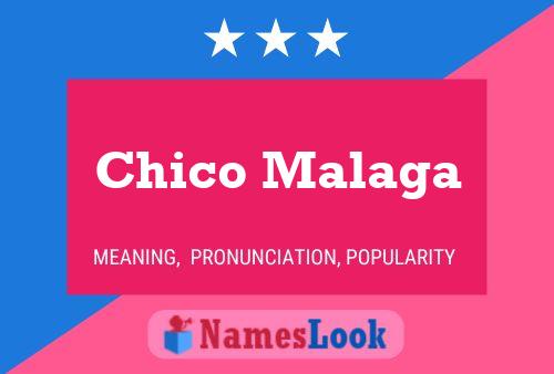 Chico Malaga Naam Poster