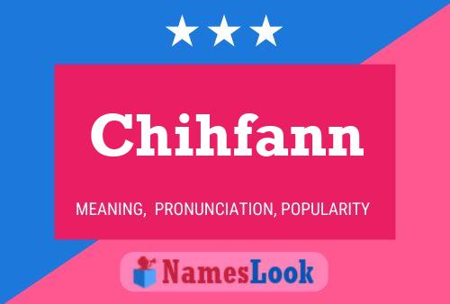 Chihfann Naam Poster