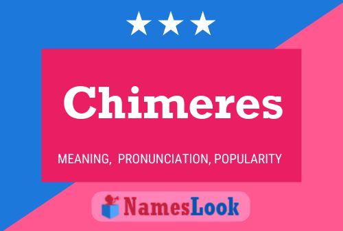 Chimeres Naam Poster