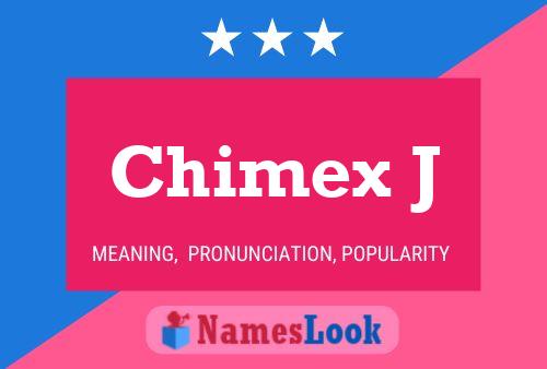 Chimex J Naam Poster