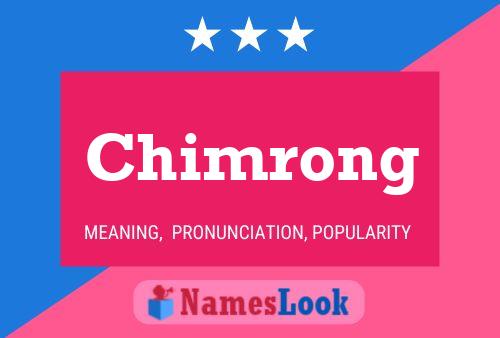 Chimrong Naam Poster