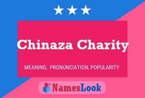 Chinaza Charity Naam Poster