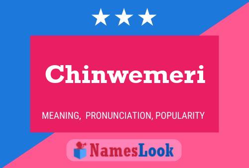 Chinwemeri Naam Poster