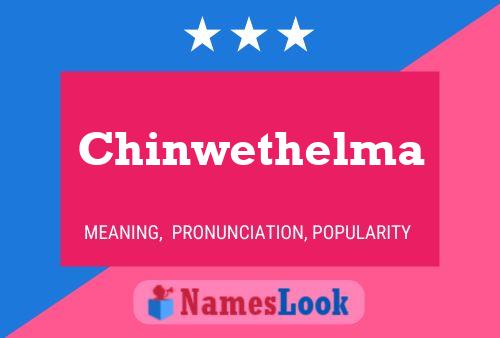 Chinwethelma Naam Poster