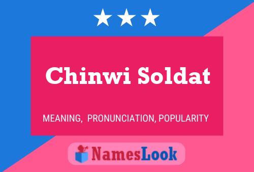 Chinwi Soldat Naam Poster