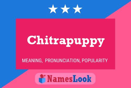 Chitrapuppy Naam Poster