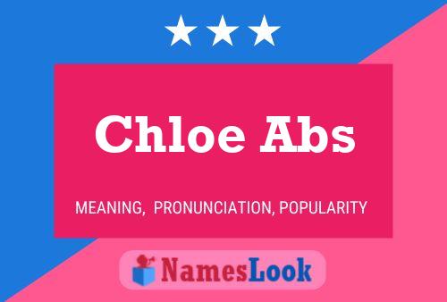 Chloe Abs Naam Poster