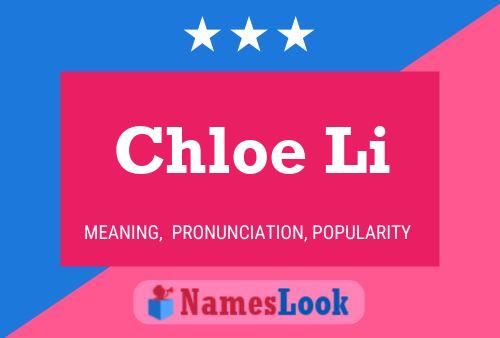 Chloe Li Naam Poster