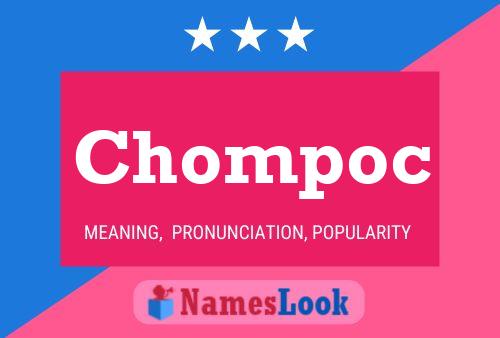 Chompoc Naam Poster