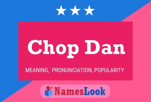 Chop Dan Naam Poster