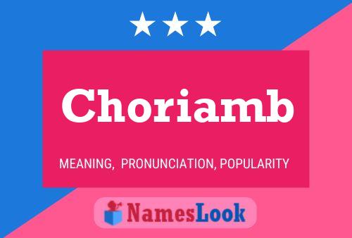 Choriamb Naam Poster