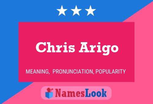 Chris Arigo Naam Poster