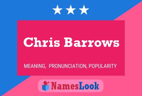 Chris Barrows Naam Poster