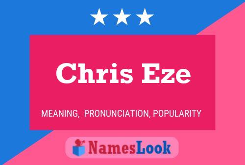 Chris Eze Naam Poster