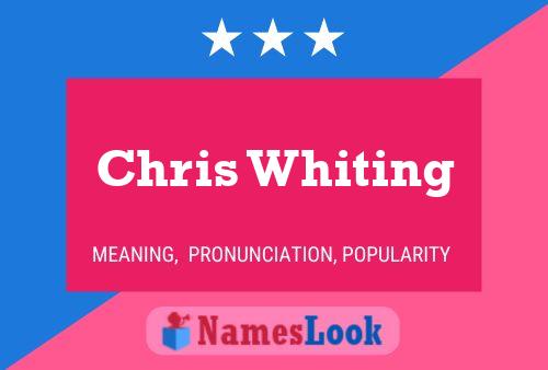 Chris Whiting Naam Poster