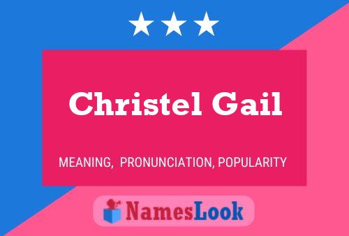 Christel Gail Naam Poster