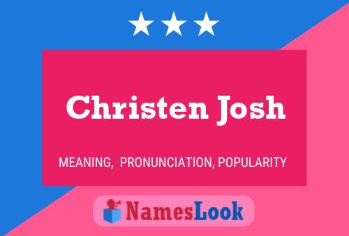 Christen Josh Naam Poster