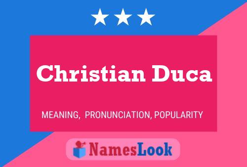 Christian Duca Naam Poster