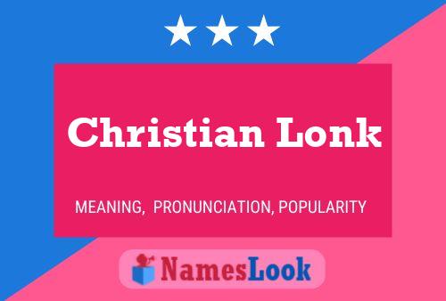 Christian Lonk Naam Poster