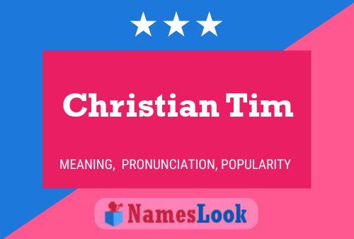 Christian Tim Naam Poster