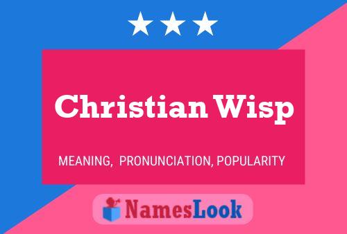 Christian Wisp Naam Poster