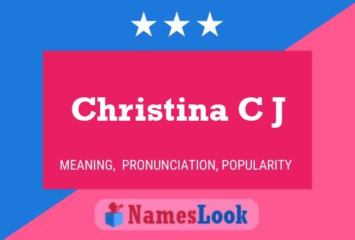 Christina C J Naam Poster