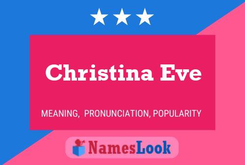 Christina Eve Naam Poster