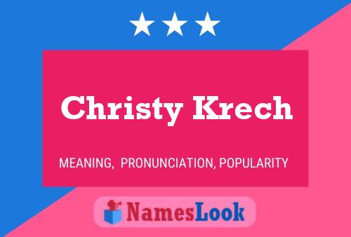 Christy Krech Naam Poster